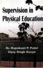 SUPERVISION IN PHYSICAL EDUCATION