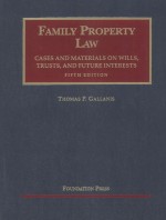 FAMILY PROPERTY LAW  CASES AND MATERIALS ON WILLS