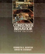 CONSUMER BEHAVIOR AND THE PRACTICE OF MARKETING THIRD EDITION