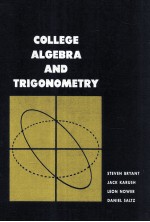 COLLEGE ALGEBRA AND TRIGONOMETRY