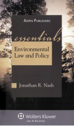 ENVIRONMENTAL LAW AND POLICY  ESSENTIALS