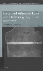 INSCRIBED ATHENIAN LAWS AND DECREES 352/1-322/1 BC  EPIGRAPHICAL ESSAYS