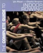 the complete guide to indoor rowing