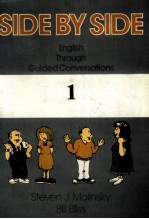 SIDE BY SIDE:ENGLISH THROUGH GUIDED CONVERSATIONS 1