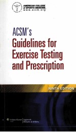 ACSM'S GUIDELINES FOR EXERCISE TESTING AND PRESCRIPTION