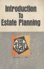 INTRODUCTION TO ESTATE PLANNING  IN A NUTSHELL  SECOND EDITION