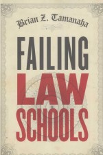 FAILING LAW SCHOOLS