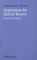 APPLICATIONS FOR JUDICIAL REVIEW  LAW AND PRACTICE