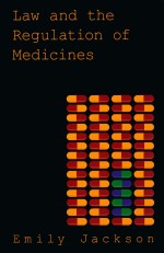 LAW AND THE REGULATION OF MEDICINES