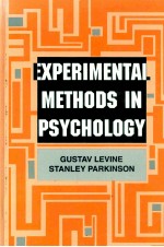 EXPERIMENTAL METHODS IN PSYCHOLOGY