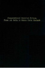 Computational materials science :  from ab initio to Monte Carlo methods with 77 figures