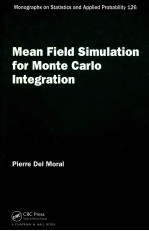 MONOGRAPHS ON STATISTICS AND APPLIED PROBABILITY 126  MEAN FIELD SIMULATION FOR MONTE CARLO INTEGRAT