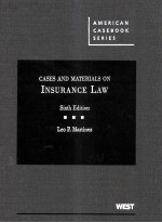 CASES AND MATERIALS ON INSURANCE LAW  SIXTH EDITION