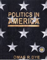 POLITICS IN AMERICA FIFTH EDITION