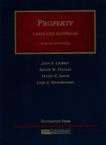 PROPERTY  CASES AND MATERIALS  NINTH EDITION