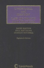 UNDERHILL AND HAYTON  LAW RELATING TO TRUSTS AND TRUSTEES  EIGHTEENTH EDITION