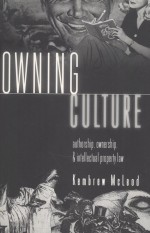 OWNING CULTURE  AUTHORSHIP