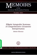 MEMOIRS OF THE AMERICAN MATHEMATICAL SOCIETY NUMBER 1031  ELLIPTIC INTEGRABLE SYSTEMS:A COMPREHENSIV