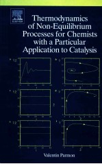 Thermodynamics of Non-Equilibrium Processes for Chemists with a Particular Application to Catalysis