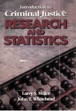 INTRODUCTION TO CRIMINAL JUSTICE RESEARCH AND STATISTICS