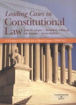 CONSTITUTIONAL LAW  LEADING CASES  2008 EDITION