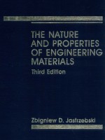 The nature and properties of engineering materials Third edition