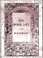 THE MORAL LIFE AND MORAL WORTH