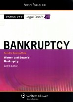 BANKRUPTCY  KEYED TO COURSES USING WARREN AND BUSSEL'S BANKRUPTCY  EIGHTH EDITION