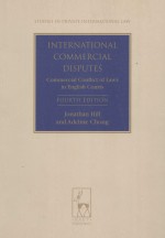 INTERNATIONAL COMMERCIAL DISPUTES  COMMERCIAL CONFLICT OF LAWS IN ENGLISH COURTS