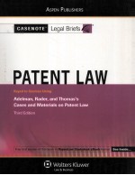 PATENT LAW  KEYED TO COURSES USING ADELMAN