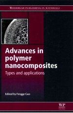 advances in polymer nanocomposites  types and applications