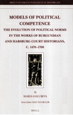 MODELS OF POLITICAL COMPETENCE  THE EVOLUTION OF POLITICAL NORMS IN THE WORKS OF BURGUNDIAN AND HABS