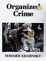 ORGANIZED CRIME  THIRD EDITION