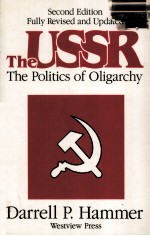 THE USSR  THE POLITICS OF OLIGARCHY  SECOND EDITION