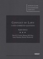 CONFLICT OF LAWS  CASES-COMMENTS-QUESTIONS  EIGHTH EDITION