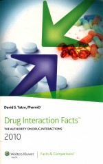 drug interacation facts the authority on drug interactions 2010