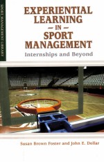 EXPERIENTIAL LEARNING IN SPORT MANAGEMENT