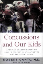 CONCUSSIONS AND OUR KIDS