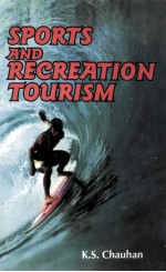 SPORTS AND RECREATION TOURISM