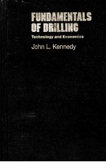 FUNDAMENTALS  OF DRILLING  Techology and Economics