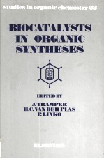 BIOCATALYSTS IN ORGANIC SYNTHESES