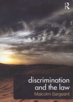 DISCRIMINATION AND THE LAW