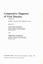 COMPARATIVE DIAGNOSIS OF VIRAL DISEASES  VOLUME 2  HUMAN AND RELATED VIRUSES，PART B