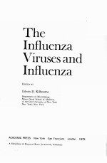 THE INFLUENZA VIRUSES AND INFLUENZA