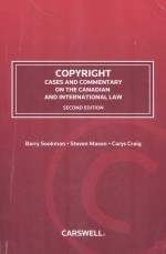 COPYRIGHT CASES AND COMMENTARY ON THE CANADIAN AND INTERNATIONAL LAW  SECOND EDITION