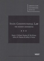 STATE CONSTITUTIONAL LAW THE MODERN EXPERIENCE