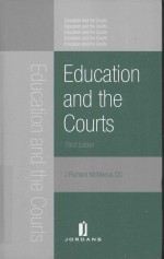 EDUCATION AND THE COURTS  THIRD EDITION