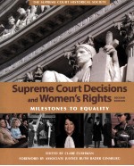 SUPREME COURT DECISIONS AND WOMEN'S RIGHTS  MILESTONES TO EQUALITY  SECOND EDITION