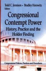 CONGRESSIONAL CONTEMPT POWER  HISORY