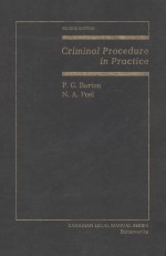 CRIMINAL PROCEDURE IN PRACTICE  A MANUAL FOR THE DEFENCE OF CASES IN PROVINCIAL COURT  SECOND EDITIO